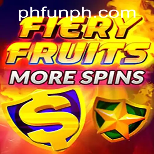 Discover the Excitement of FieryFruitsMoreSpins with Exclusive Keyword PHFUN