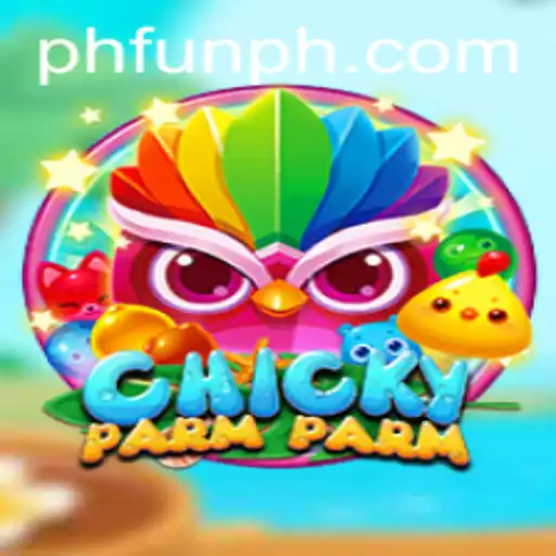 ChickyParmParm: A New Gaming Sensation with PHFUN